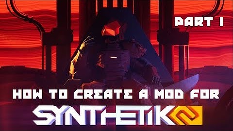 Synthetik 2: How To Create A Class And A Subclass/Specialization