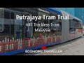The Putrajaya Tram, the free trial run