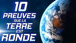 10 Preuves Que La Terre Est Ronde