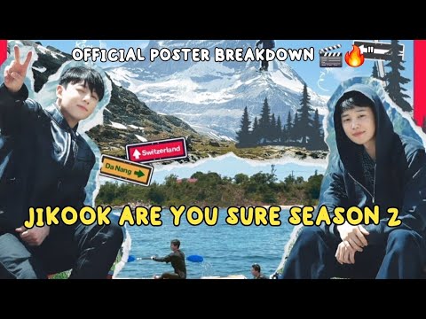 JIKOOK ARE YOU SURE SEASON 2 OFFICIAL POSTER BREAKDOWN