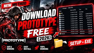 How to Download Prototype on PC for FREE (2026) | New Method 💯🔥
