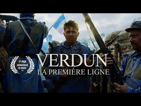 VERDUN La première ligne - COURT METRAGE (4K)