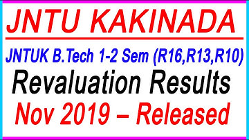 JNTUK B.Tech 1-2 Sem (R16,R13,R10) Revaluation Results Nov 2019 Released.