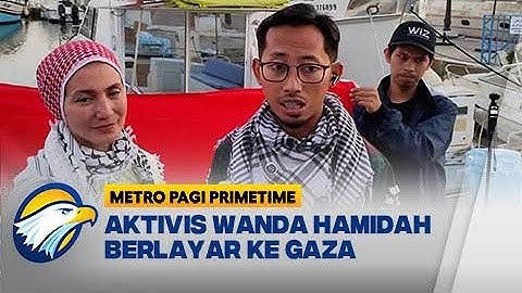 Wanda Berlayar Dengan Ratusan Aktivis Global Sumud - [Metro Pagi Primetime]