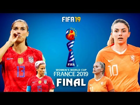 FIFA 19 | สหรัฐอเมริกา VS เนเธอร์แลนด์  | ฟุตบอลหญิงชิงแชมป์โลก 2019 นัดชิง !!