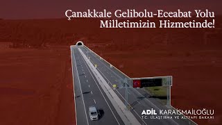 Çanakkale Gelibolu-Eceabat Yolu Milletimizin Hizmetinde