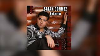 Adanalı Şafak Dönmez - Şekerim