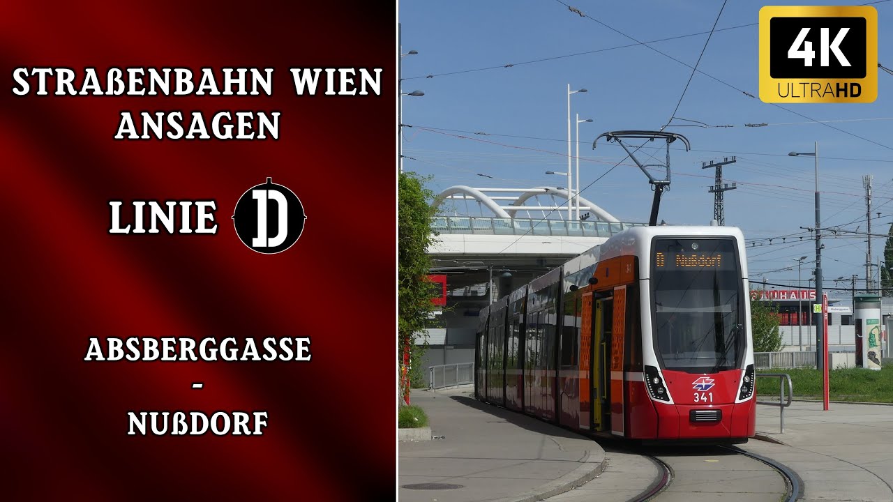 Linie D Wien Ansagen – Absberggasse – Nußdorf | Wiener Grantler