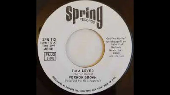 I'm A Lover - Vernon Brown - 1971
