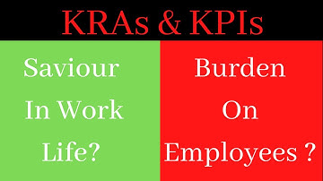 Key Result Areas And Key Performance Indicators | KPI & KRA | KRA vs KPI -  Are They Important?