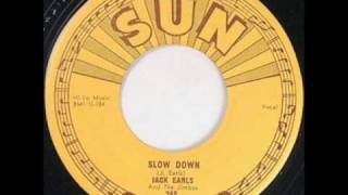 Video thumbnail of "Jack Earls - Slow Down.wmv"