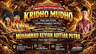 Live Barongan Kridho Mudho Khitanan MUHAMMAD KEVIAN ADITIAR PUTRA Ds Tangi Ngasinsn Padangan 2026