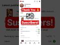 Finally 50 Subscribers Complete 🎉 #50Subscribers #ThankYou #YouTubeJourney #SmallCreator #RoadTo100