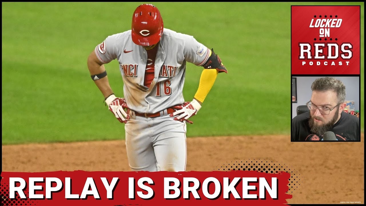 The Cincinnati Reds prove replay review is broken in MLB in frustrating loss to Cleveland Guardians