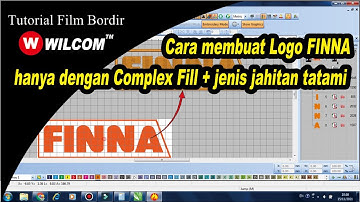 Belajar Wilcom-Tutorial Wilcom-Kursus Wilcom Logo FINNA dengan Complex fill tatami untuk pemula.