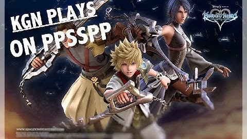 KINGDOM OF HEART: BBS (PPSSPP)  on Nvidia Shield K1 Tablet (Android) | KGN Lets Play