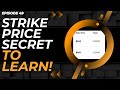 SELLING COVERED CALLS STRIKE PRICE SECRET! (MAXIMIZE YOUR INCOME)