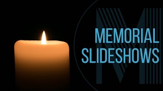 Milestone Slideshows | Memorial Slideshow | Tribute Video