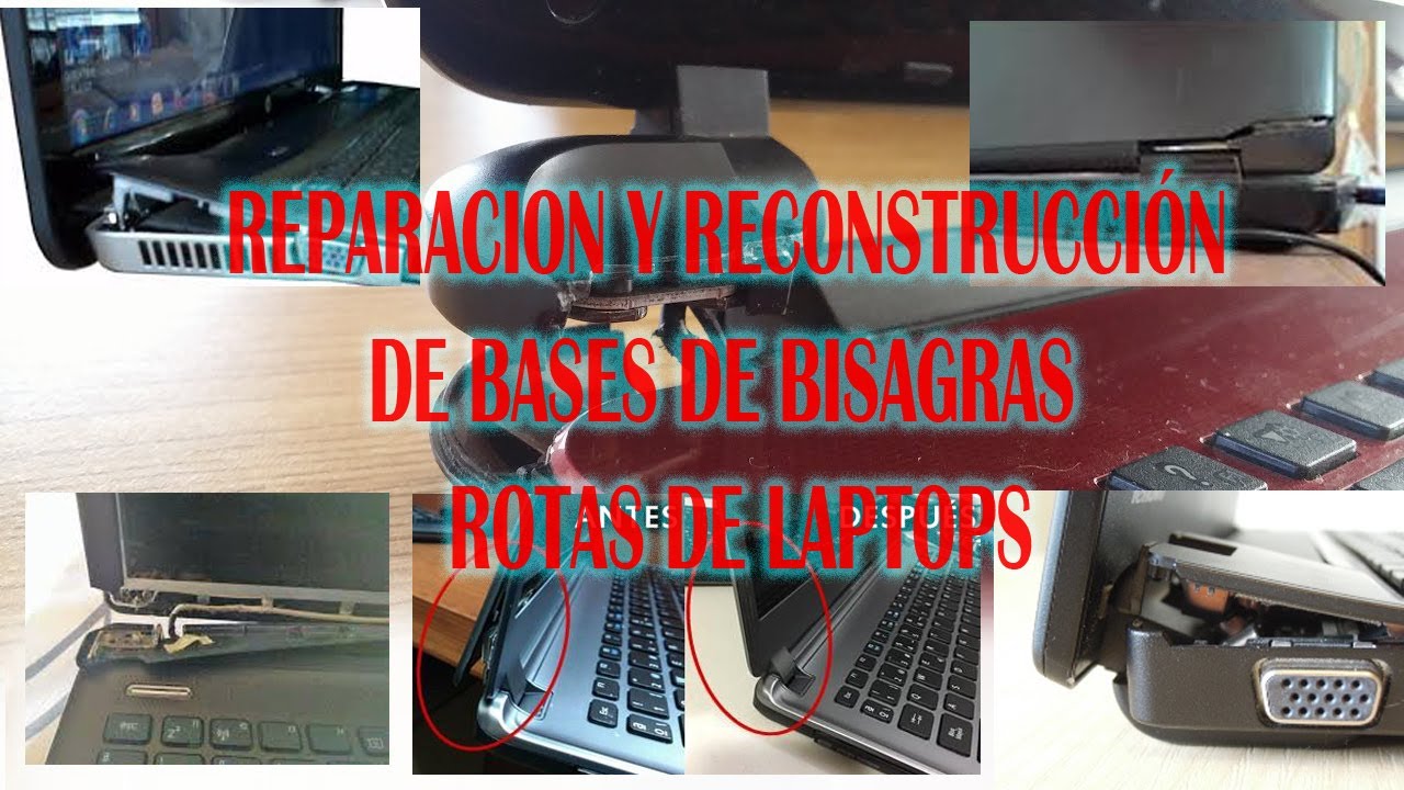 Como Reparar Las Bisagras De Una Laptop