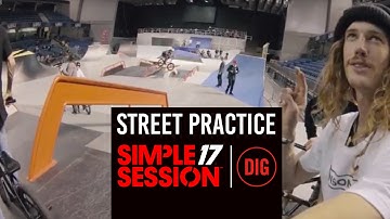 DIG at Simple Session 17 - Street Practice
