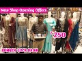 New Shop Opening Offers Bumper Lucky Draw ₹ 250 Readymade Pakistani Suits Materials Wholesale Market
