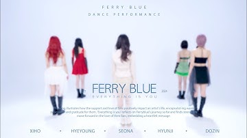 Thumbnail of [FERRY BLUE Official] Dance Video_ Everything Is You
