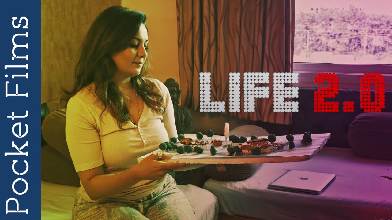 Life 2.0 - Hindi Sci-Fi Short Film |  Redesigning the way we live