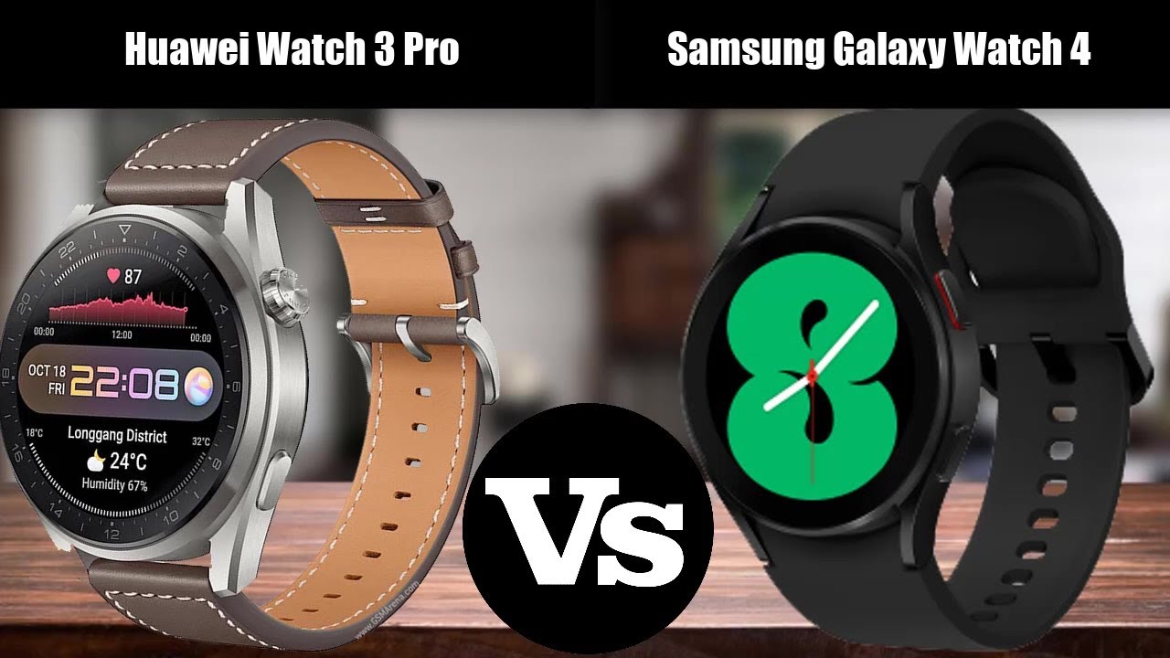 Часы huawei к samsung. Часы Хуавей вотч 4. Watch 3 Pro Samsung. Часы Хуавей gt 4 Pro. Huawei watch 3 Pro vs Samsung.
