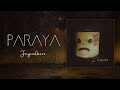 Paraya - Jaywalkers (Lyrics Video)