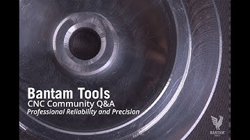 Bantam Tools CNC Q&A: What is CNC Machining?