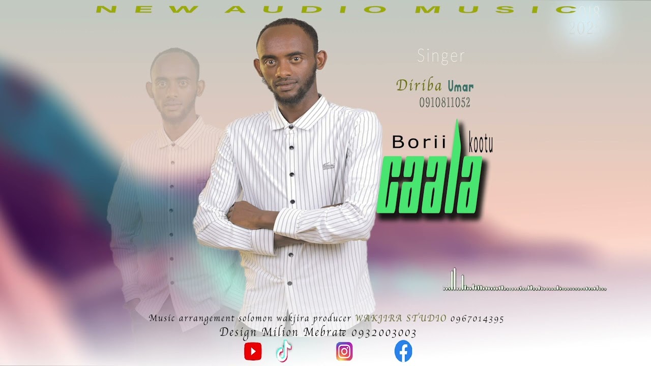 SINGER DIRIBA UMAR | 2018|2025