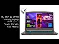 MSI Thin 15 144Hz Gaming Laptop Honest Review: Power, Storage, Real Results