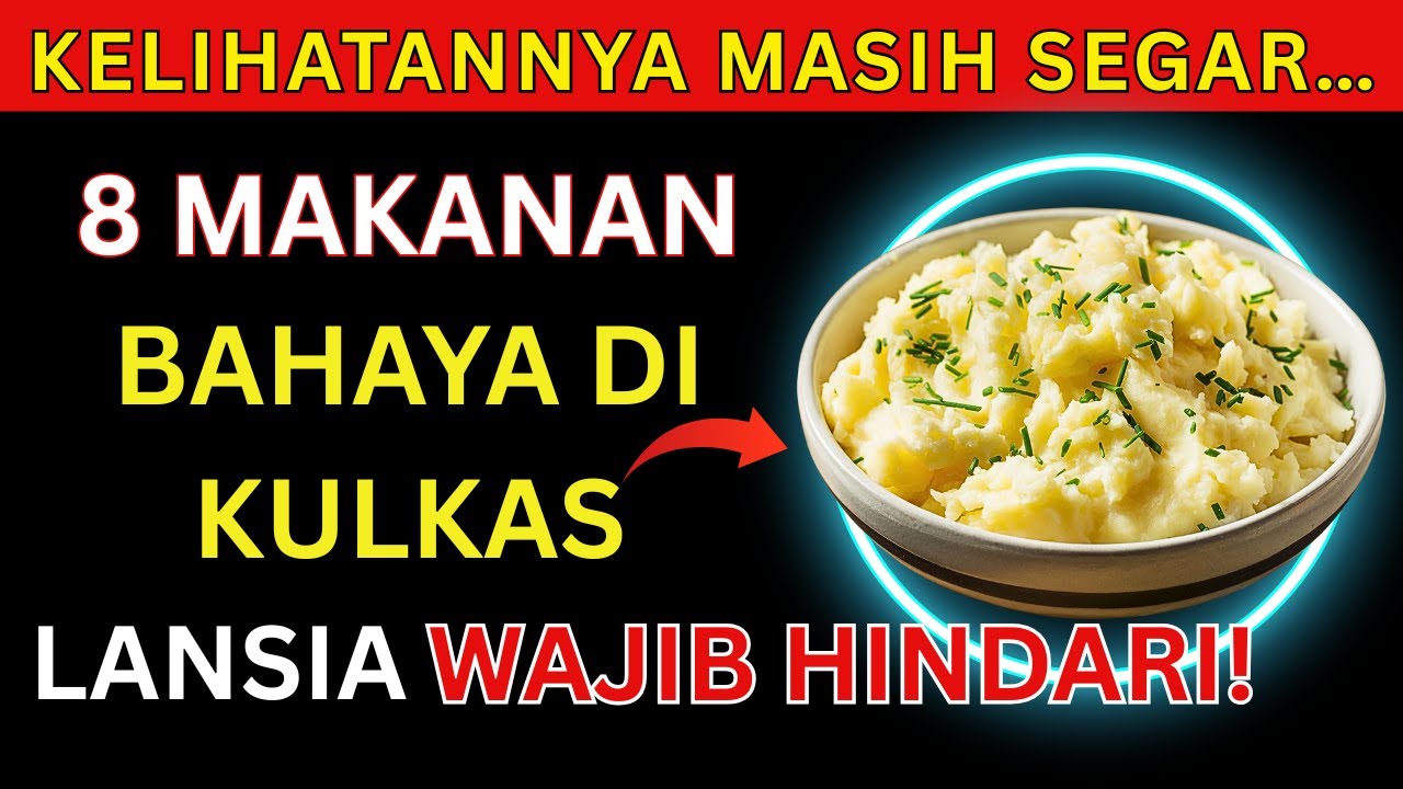 DOKTER MEMPERINGATKAN! 8 Makanan Ini Bisa Jadi Racun Jika Ditaruh di Kulkas Terlalu Lama!