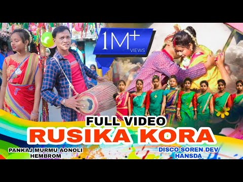 Rusika Kora Full Video New Santhali Video  Pankaj Murmu  Aonoli Hembrom  Disco Soren 2022