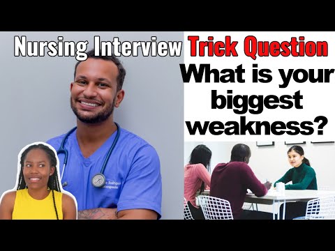 Virtual nursing interview trick questions what is your biggest weakness?