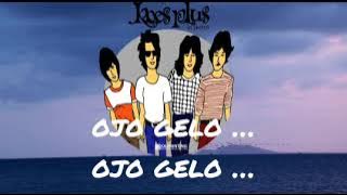 Ojo Gelo....by Koes Plus...lirik