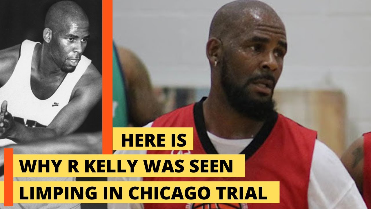 Here is why R Kelly was seen limping in Chicago courtroom - YouTube