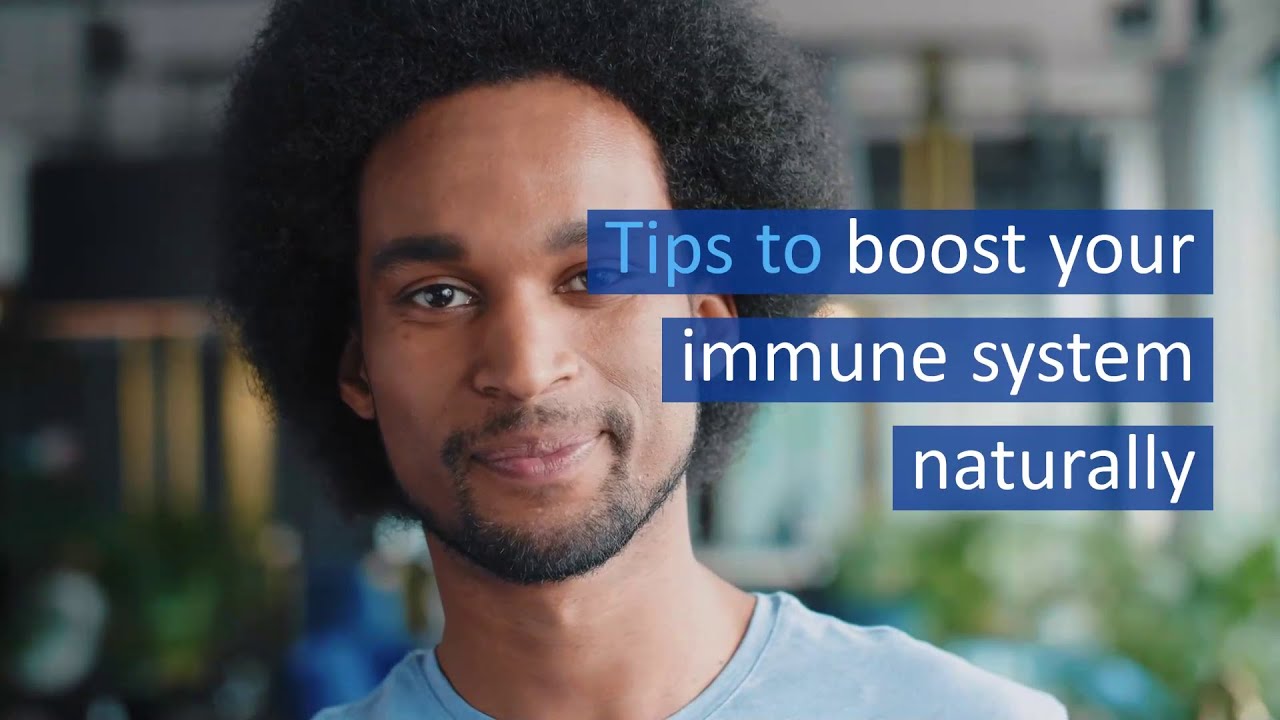 Tips to boost your immune system naturally - YouTube