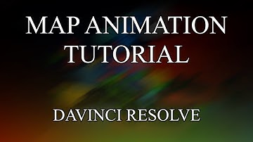 Map Animation on Free Software Tutorial - Davinci Resolve