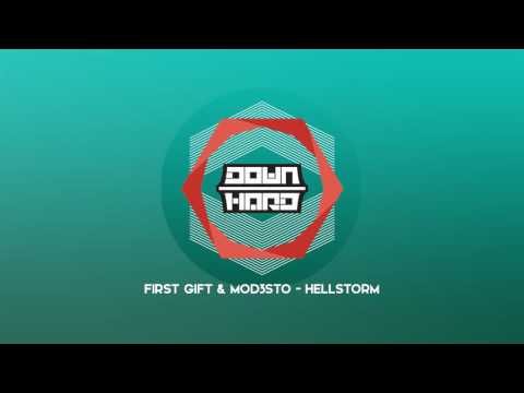 First Gift & Mod3sto - Hellstorm