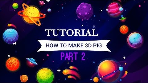 Metasequoia 4 Tutorial Intermediate Level 14 : How To Make 3D Pig Part 2#phionestudio
