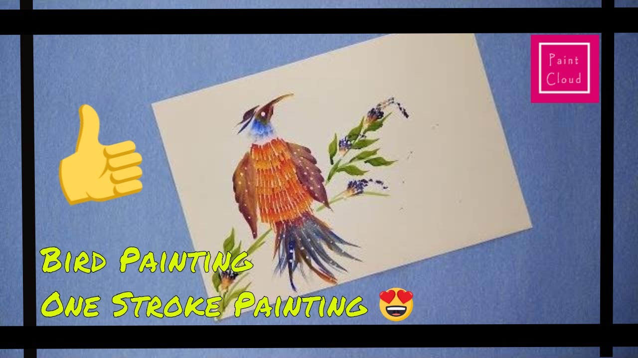 Bird Painting One Stroke Painting Beginners Tutorial YouTube