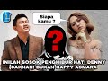 Bukan happy asmara inilah sosok penghibur hati denny caknan  yang selalu ada untuknya