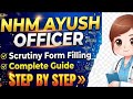 NHM AYUSH OFFICER RAJASTHAN SCRUNITY FORM UPDATE || #rssmb #rajasthan BY @ayurvedaworld-j6q