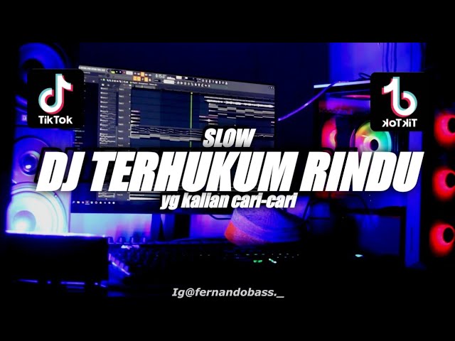 DJ TERHUKUM RINDU SLOW REMIX | VIRAL TIK TOK 🎶REMIX FULLBASS 2022 🔊BY FERNANDO BASS class=