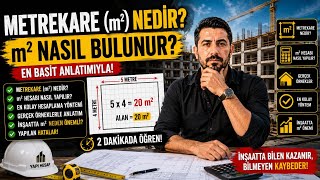 Metrekare (m²) Nedir? m² Hesabı Nasıl Yapılır? En Basit Anlatımıyla!