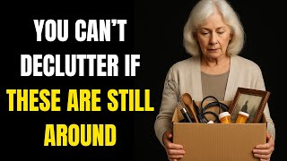 If You Hate Clutter After 60,These 20 Everyday Items Are Secretly Making It Worse Wise Aging Seniors