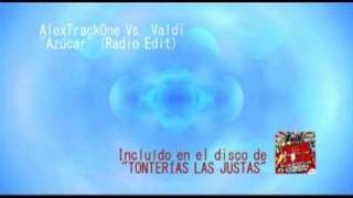 Alextrackone Vs. Valdi - Azúcar