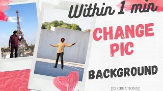 Learn : Change / Remove pic background within 1 minute screenshot 2