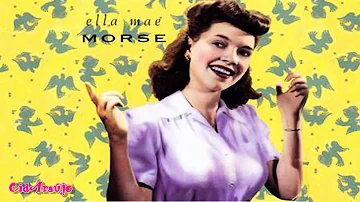 1951 - Ella Mae Morse - Tenesee Saturday Night